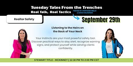 Banner for Tuesday Tales From the Trenches webinar on Realtor Safety, featuring two women presenters and September 29th date.